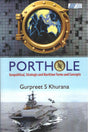 Porthole Geopolitical Strategic and Maritime terms and Concepts - Retail Maharaj