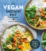 The Vegan Instant Pot Cookbook - Retail Maharaj