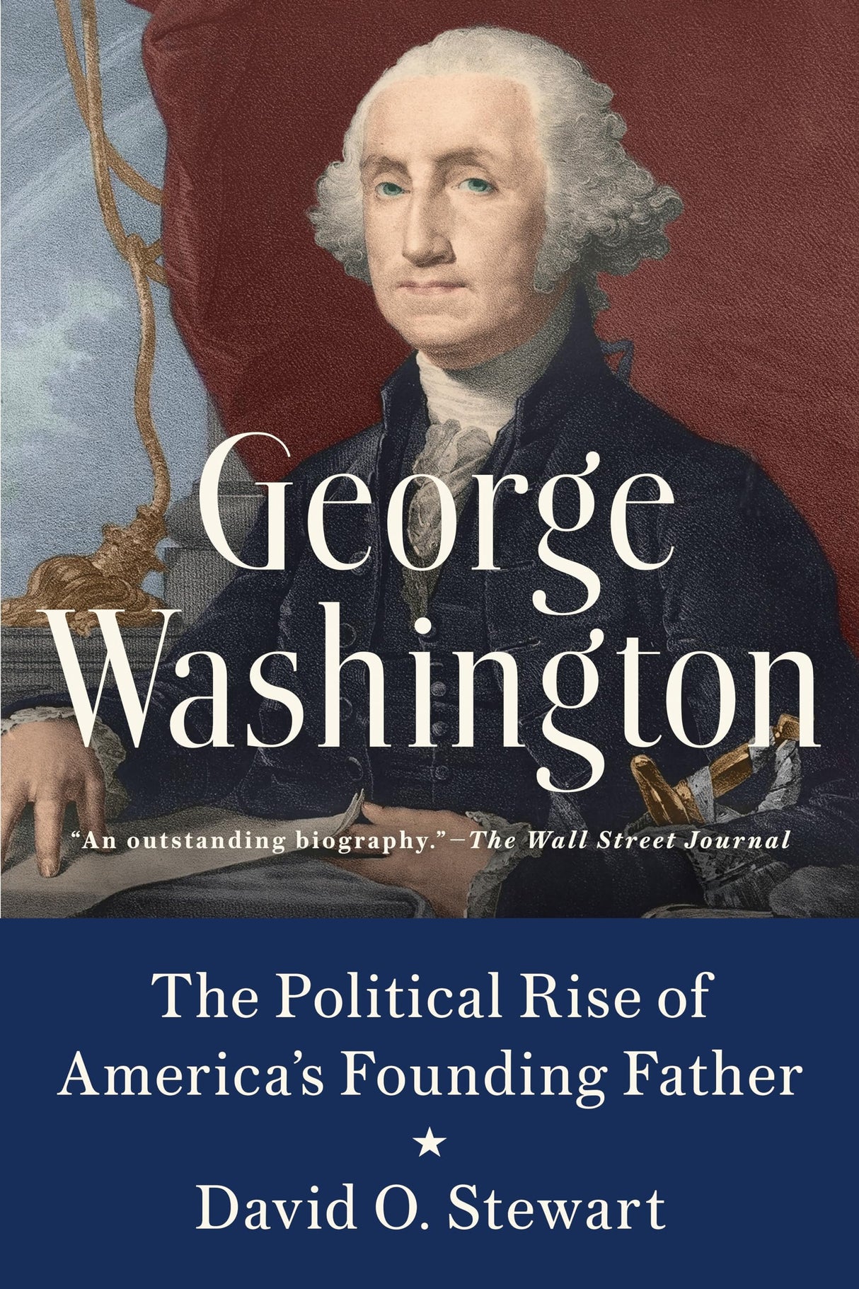 George Washington: The Political Rise of America's Founding Father - Retail Maharaj