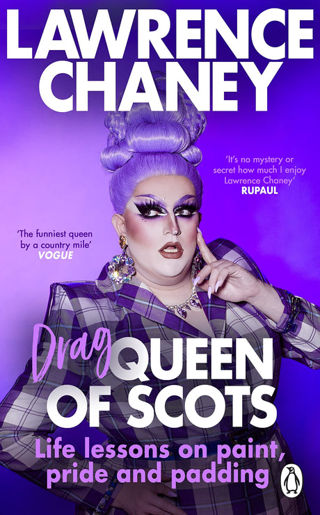 (Drag) Queen of Scots: The hilarious and heartwarming memoir from the UK’s favourite drag queen - Retail Maharaj