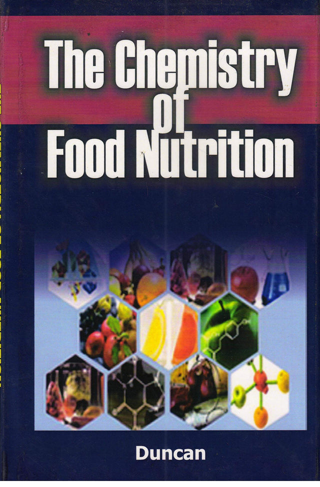 The Chemistry of Food and Nutrition - Retail Maharaj