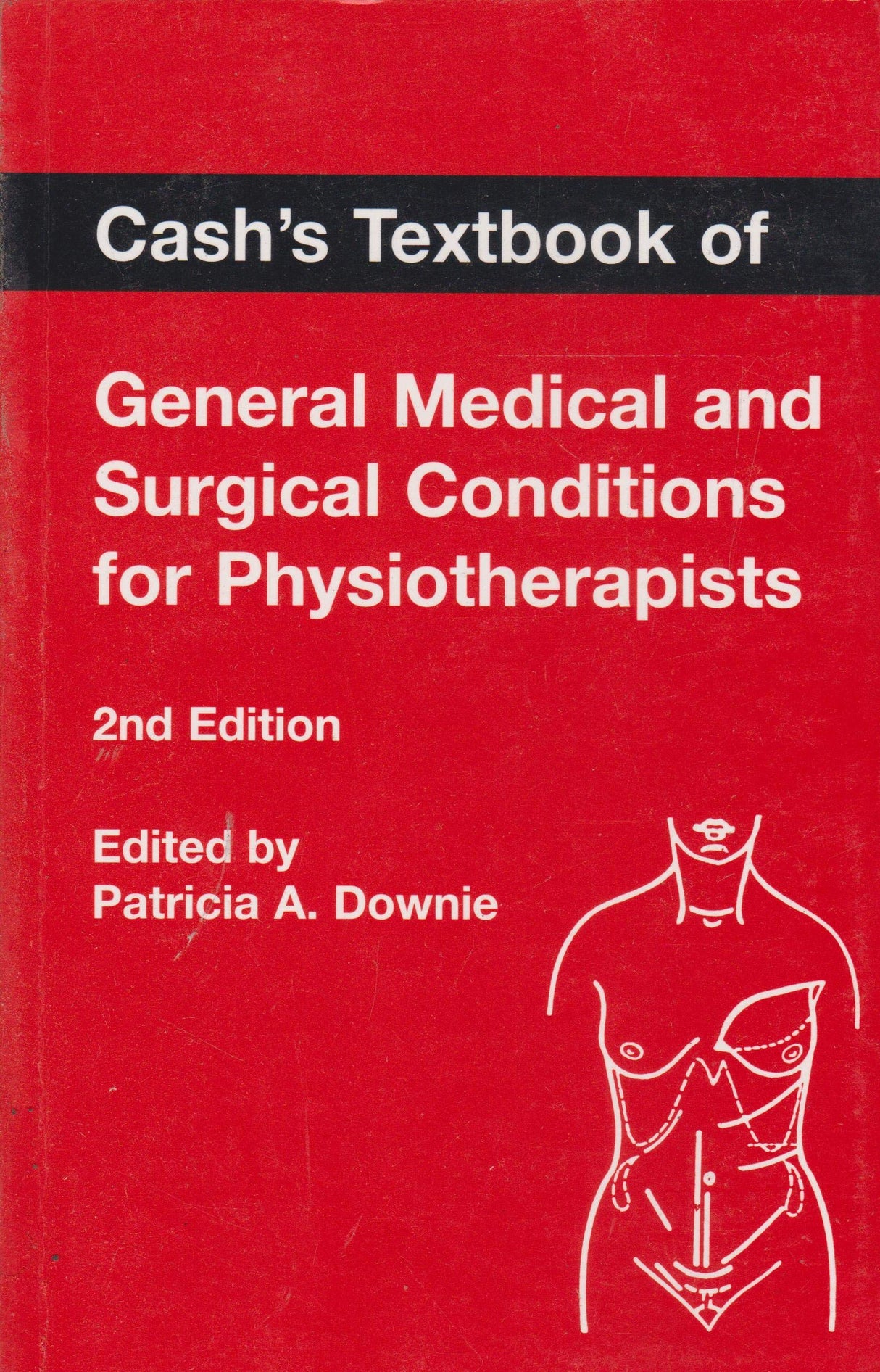 CASH'S TEXTBOOK OF GENERAL MEDICAL & SURGICAL CONDITIONS FOR PHYSIOTHERAPISTS - Retail Maharaj