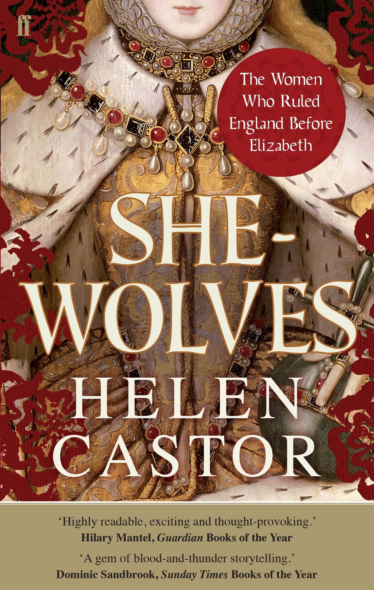 She-Wolves: The Women Who Ruled England Before Elizabeth - Retail Maharaj
