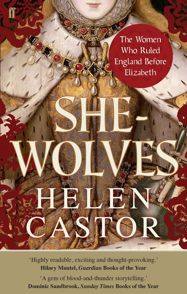 She-Wolves: The Women Who Ruled England Before Elizabeth - Retail Maharaj
