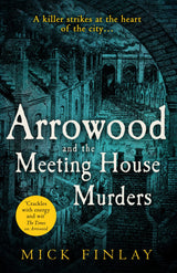 ARROWOOD AND THE MEETING HOUSE MURDERS - An Arrowood Mystery - Retail Maharaj