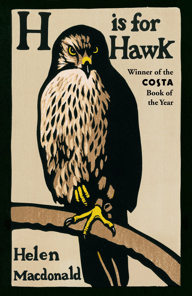 H is for Hawk: The Sunday Times bestseller and Costa and Samuel Johnson Prize Winner - Retail Maharaj