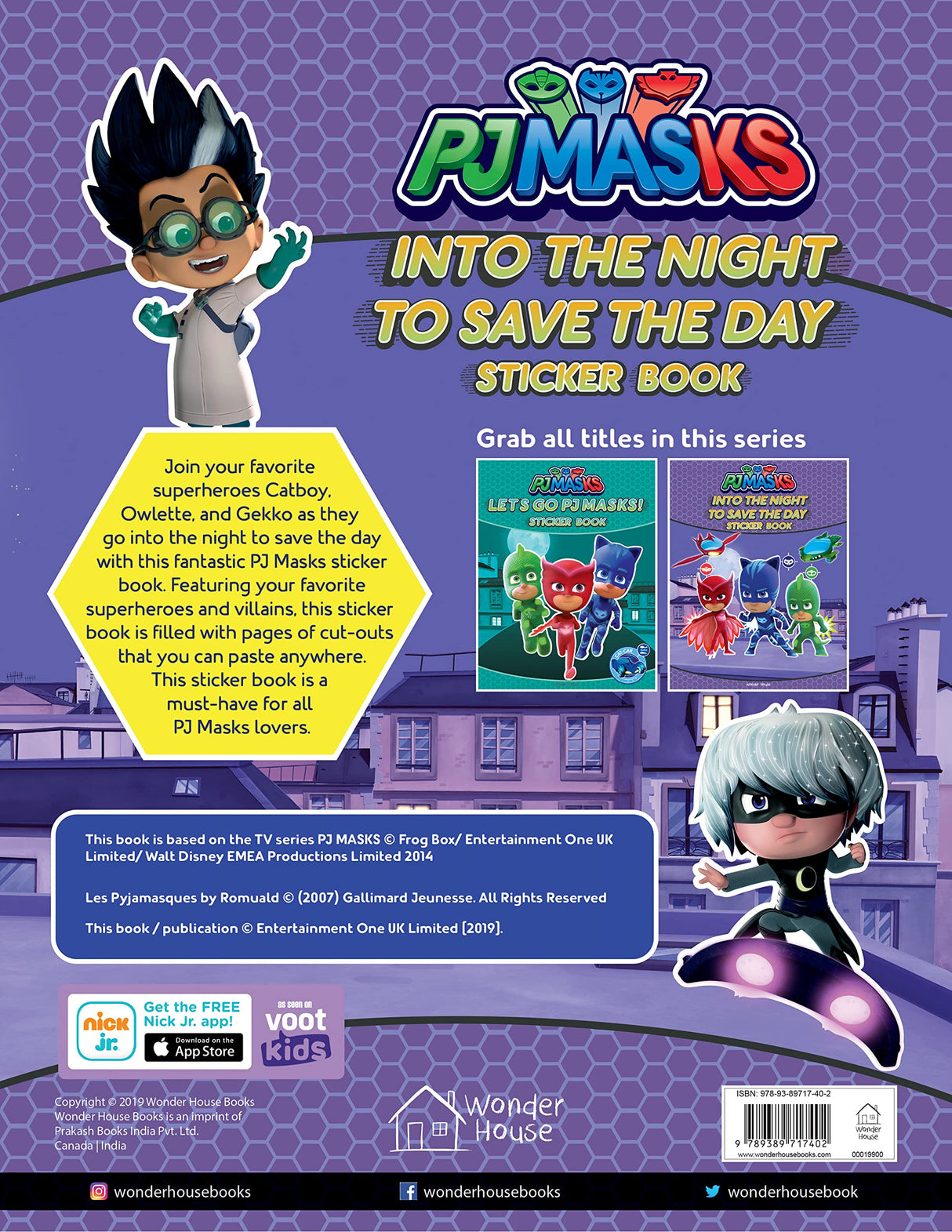 Into the Night to Save the Day – PJ Masks Sticker Book Fun Activity Book for Kids | 100+ Stickers, Mazes & Games | Ages 3–6 | 2 Hours of Hero-Packed Play & Learning - Retail Maharaj