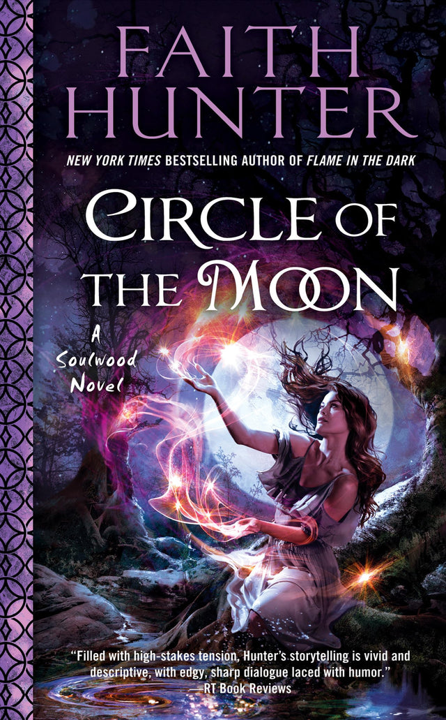 Circle of the Moon: A Soulwood Novel #4 - Retail Maharaj