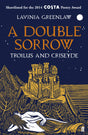 A Double Sorrow: Troilus and Criseyde - Retail Maharaj