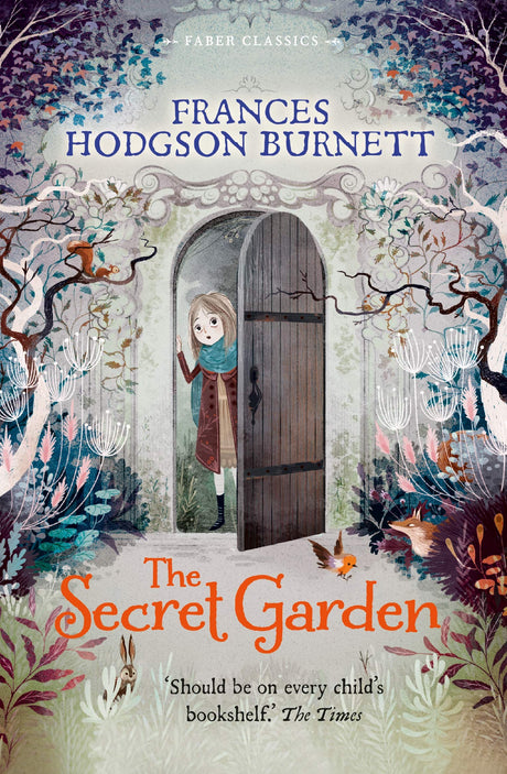 The Secret Garden: Faber Children's Classics - Retail Maharaj