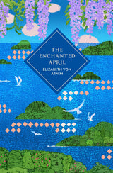 The Enchanted April (Vintage Collector's Classics) - Retail Maharaj