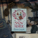 The Snow Sister: 'The Queen of Historical Fiction at her finest.' Guardian - Retail Maharaj