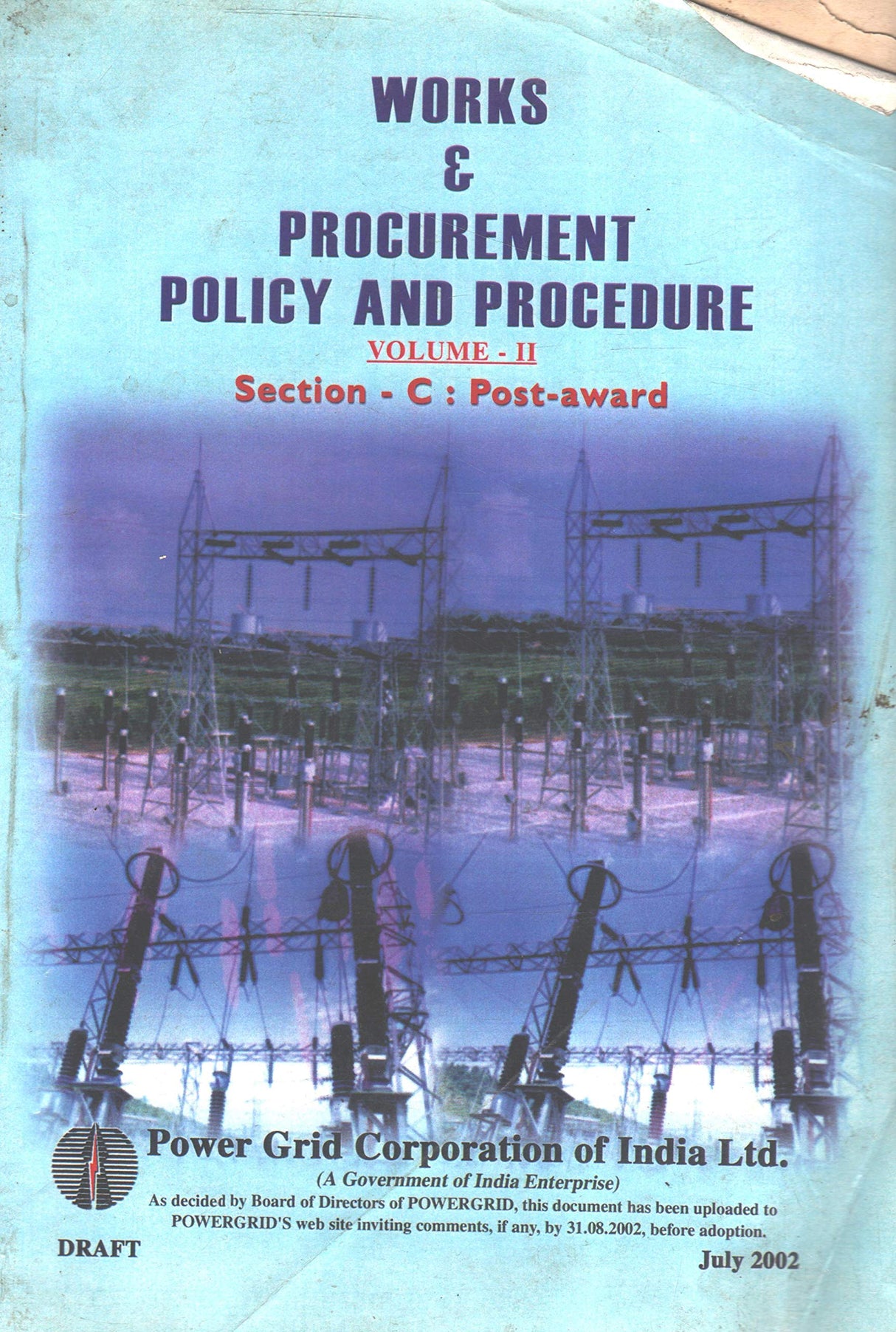 Works & Procurement Policy and Procedure Volume - II Section - C : Post-award [Paperback] Power Grid Corporation of India