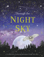Through the Night Sky: A collection of amazing adventures under the stars (Snap Facts) - Retail Maharaj