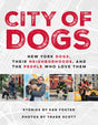 City of Dogs: New York Dogs, Their Neighborhoods, and the People Who Love Them - Retail Maharaj