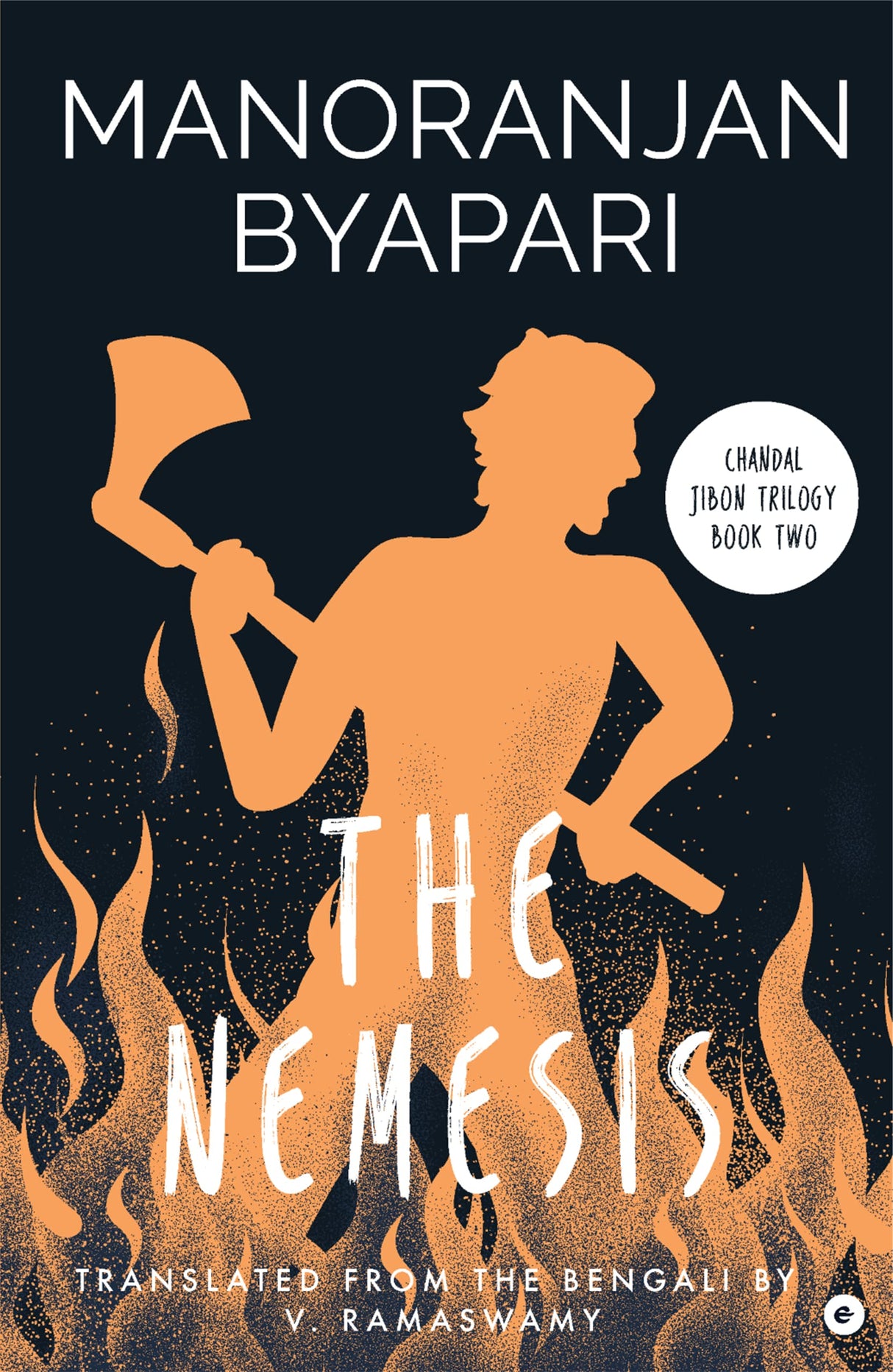 The Nemesis (Chandal Jibon Trilogy - Book 2) - Retail Maharaj