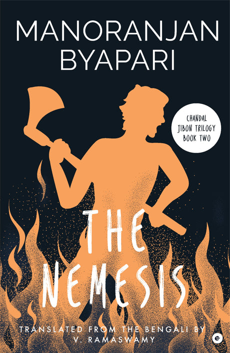 The Nemesis (Chandal Jibon Trilogy - Book 2) - Retail Maharaj