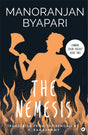 The Nemesis (Chandal Jibon Trilogy - Book 2) - Retail Maharaj