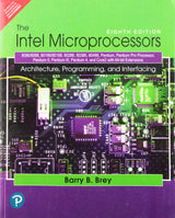 The Intel Microprocessors: 8086/8088, 80186/80188, 80286, 80386, 80486, Pentium, Pentium Pro Processor, Pentium II, Pentium III, Pentium 4, and Core2 with 64-bit Extensions, 8e - Retail Maharaj