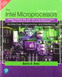 The Intel Microprocessors: 8086/8088, 80186/80188, 80286, 80386, 80486, Pentium, Pentium Pro Processor, Pentium II, Pentium III, Pentium 4, and Core2 with 64-bit Extensions, 8e - Retail Maharaj