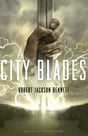 City of Blades: A Novel: 2 (The Divine Cities) - Retail Maharaj