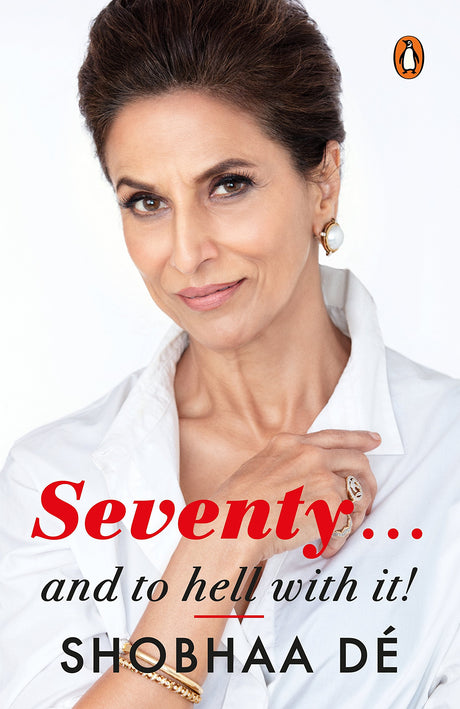 Seventy: . . . And to Hell with It - Retail Maharaj