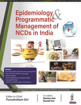 EPIDEMIOLOGY & PROGRAMMATIC MANAGEMENT OF NCDS IN INDIA - Retail Maharaj