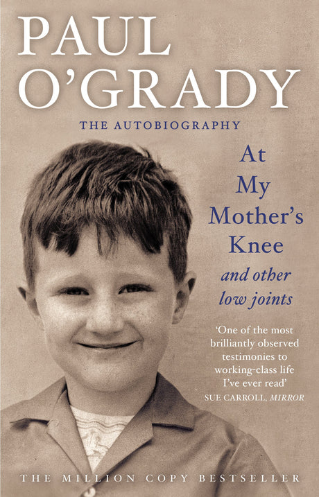At My Mother's Knee...And Other Low Joints: Tales from Paul’s mischievous young years - Retail Maharaj