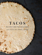 Tacos: Recipes and Provocations: A Cookbook - Retail Maharaj