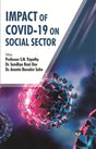 IMPACT OF COVID-19 ON SOCIAL SECTOR [Hardcover] Professor S.N. Tripathy - Retail Maharaj