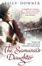 The Samurai's Daughter: The Shogun Quartet, Book 4 - Retail Maharaj