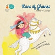 Rani Of Jhansi - A Story Of Courage - Retail Maharaj