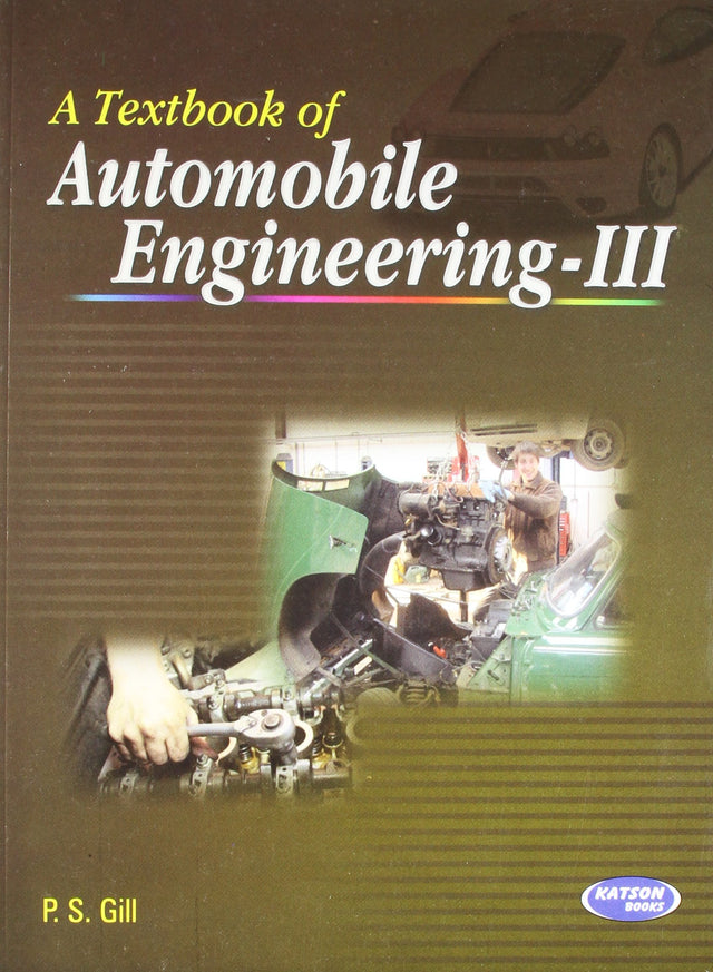 A Textbook Of Automobile Engineering - Iii - Retail Maharaj