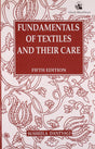 FUNDAMENTALS OF TEXTILES AND THEIR CARE (REV) - Retail Maharaj