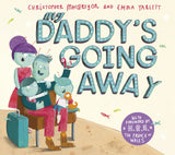 My Daddy's Going Away - Retail Maharaj