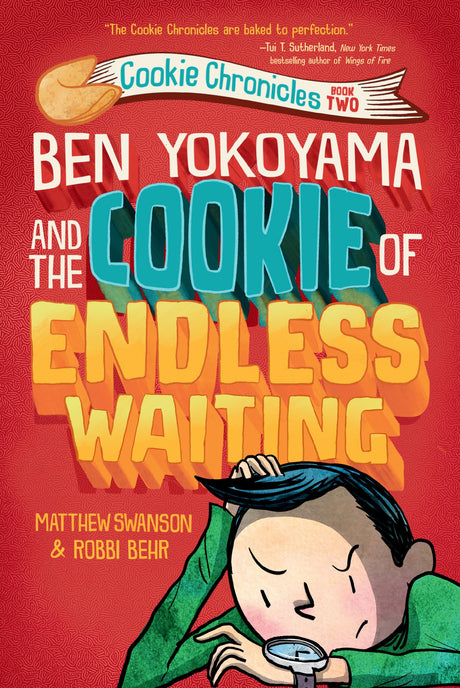 Ben Yokoyama and the Cookie of Endless Waiting: 2 (Cookie Chronicles) - Retail Maharaj