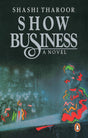 Show Business: A Novel - Retail Maharaj