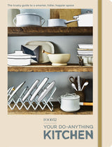 FOOD52 Your Do-Anything Kitchen: The Trusty Guide to a Smarter, Tidier, Happier Space (Food52 Works) - Retail Maharaj