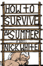 How To Survive A Summer: A Novel - Retail Maharaj