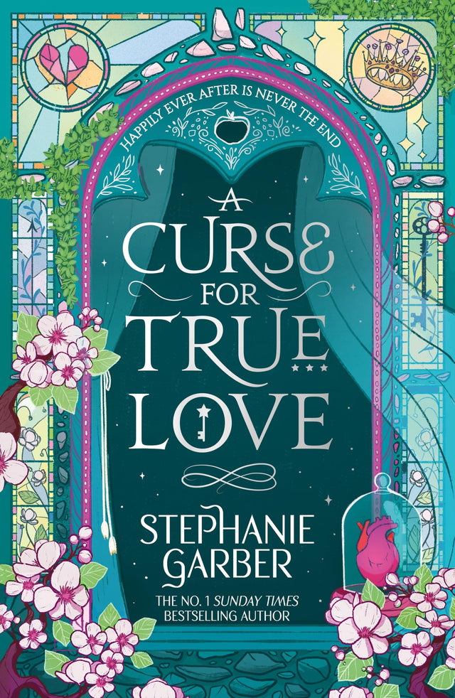 A Curse for True Love: The unmissable final book in the Once Upon a Broken Heart series from global fantasy phenomenon - Retail Maharaj