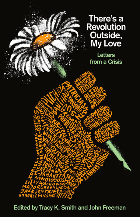 There's a Revolution Outside, My Love: Letters from a Crisis - Retail Maharaj