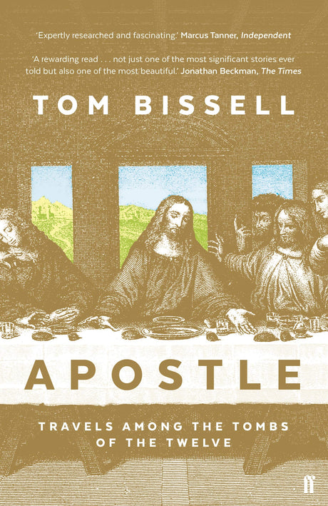 Apostle: Travels Among the Tombs of the Twelve - Retail Maharaj
