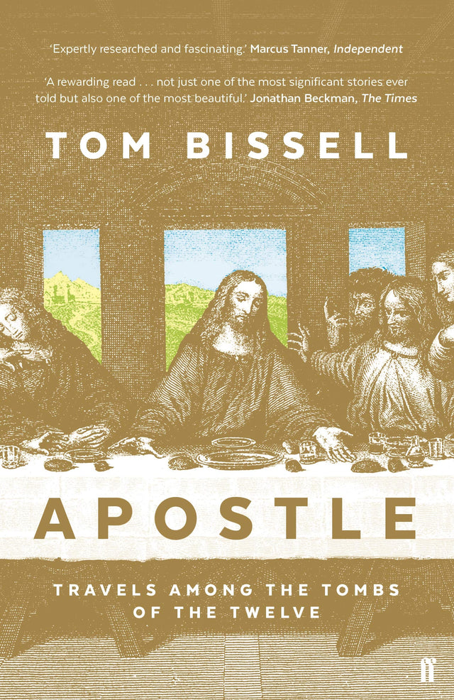 Apostle: Travels Among the Tombs of the Twelve - Retail Maharaj