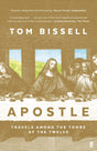Apostle: Travels Among the Tombs of the Twelve - Retail Maharaj