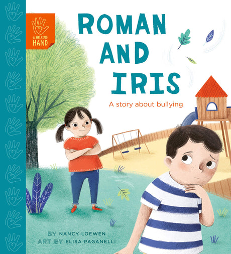 Roman and Iris: A Story about Bullying - Retail Maharaj
