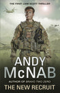 The New Recruit: Liam Scott Book 1 - Retail Maharaj