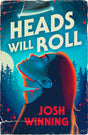 Heads Will Roll - Retail Maharaj
