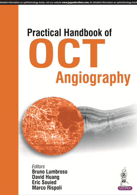 PRACTICAL HANDBOOK OF OCT ANGIOGRAPHY - Retail Maharaj