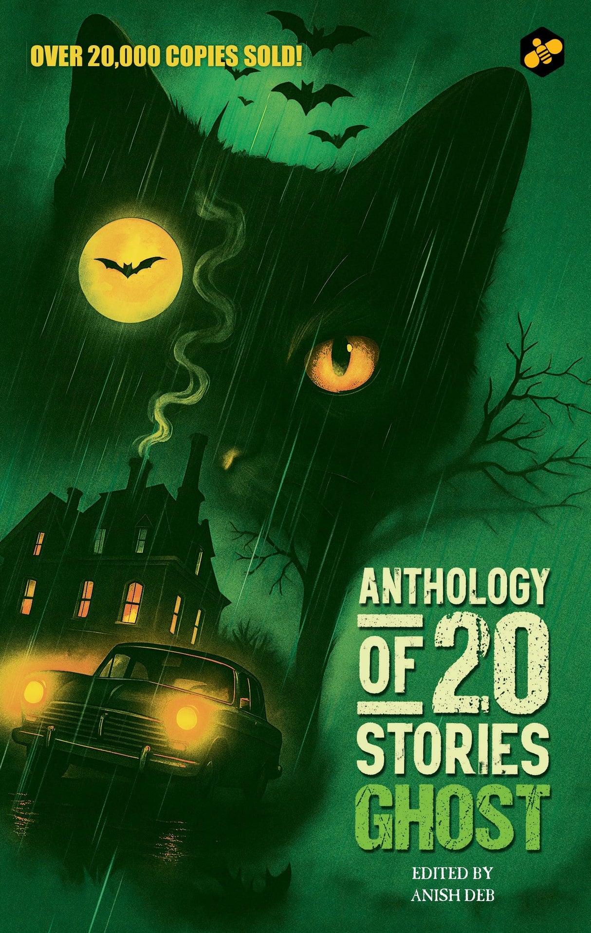 Anthology of 20 Stories Ghost | Bestselling Collection | 10th Anniversary Edition | Edited by Anish Deb - Retail Maharaj