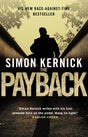 The Payback: (Dennis Milne: book 3): a punchy, race-against-time thriller from bestselling author Simon Kernick - Retail Maharaj